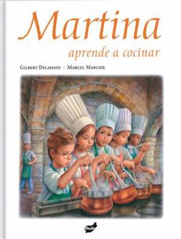 Martine and the Little Chefs - Book #51 of the Martine