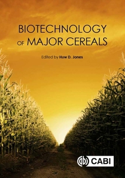 Hardcover Biotechnology of Major Cereals Book