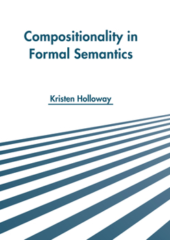 Hardcover Compositionality in Formal Semantics Book