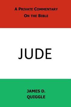 A Private Commentary on the Bible: Jude