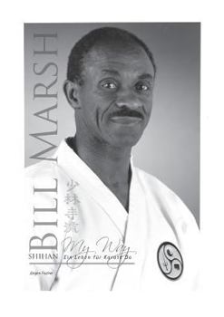 Paperback Shihan Bill Marsh: My Way, ein Leben für Karate Do [German] Book