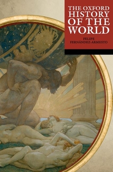 Paperback The Oxford History of the World Book