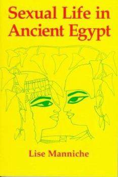 Paperback Sexual Life In Ancient Egypt Book