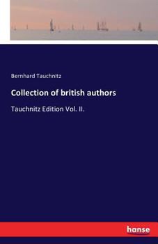 Paperback Collection of british authors: Tauchnitz Edition Vol. II. Book