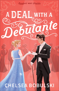 Paperback A Deal with a Debutante Book