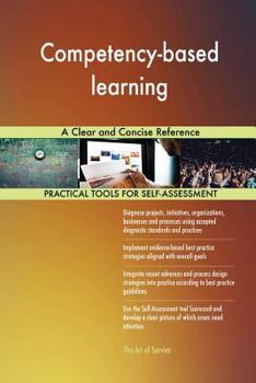 Paperback Competency-based learning A Clear and Concise Reference Book