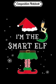 Composition Notebook: Smart Elf Christmas Pajamas Elves Gifts Journal/Notebook Blank Lined Ruled 6x9 100 Pages