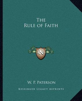 Paperback The Rule of Faith Book