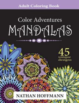 Paperback Color Adventures Mandalas: An Adult Coloring Book