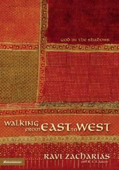 Hardcover Walking from East to West: God in the Shadows Book
