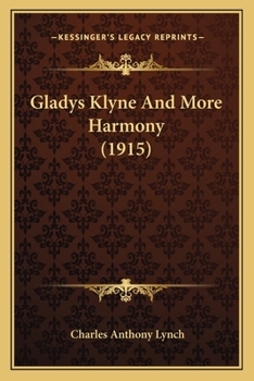 Paperback Gladys Klyne And More Harmony (1915) Book