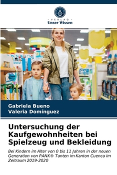 Paperback Untersuchung der Kaufgewohnheiten bei Spielzeug und Bekleidung [German] Book