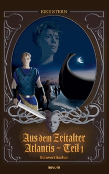 Paperback Aus dem Zeitalter Atlantis - Teil 1: Schwertfischer [German] Book