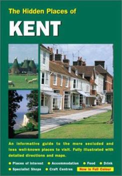 Paperback The Hidden Places of Kent Book