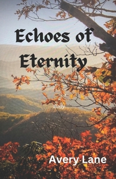 Paperback Echoes of Eternity Book