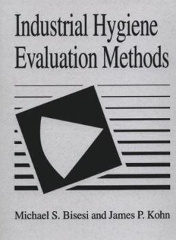 Hardcover Industrial Hygiene Evaluation Methods Book