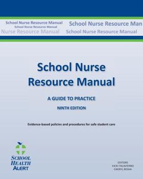 Paperback School Nurse Resource Manual Ninth Edition: A Guide to Practice Book