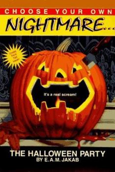 The Halloween Party (Choose Your Own Nightmare, #5) - Book #5 of the Choose Your Own Nightmare