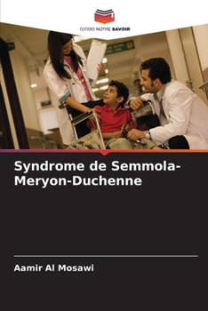 Paperback Syndrome de Semmola-Meryon-Duchenne [French] Book