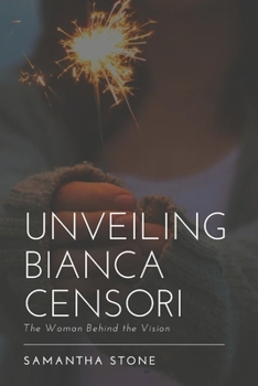 Paperback Unveiling Bianca Censori: The Woman Behind the Vision Book
