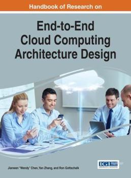 Hardcover Handbook of Research on End-to-End Cloud Computing Architecture Design Book