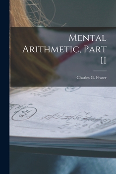 Paperback Mental Arithmetic, Part II [microform] Book