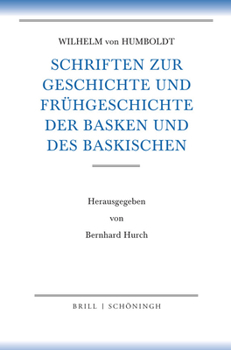 Hardcover Schriften Zur Geschichte Und Fruhgeschichte Der Basken Und Des Baskischen [German] Book