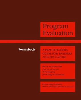 Paperback Program Evaluation: A Practitioner's Guide for Trainers and Educators Book