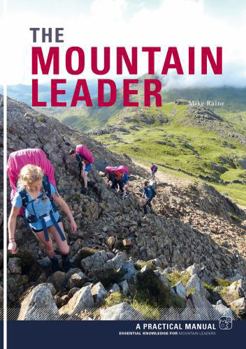 Paperback The Mountain Leader - A Practical Manual Book
