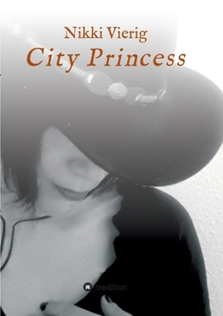 Paperback City Princess [German] Book