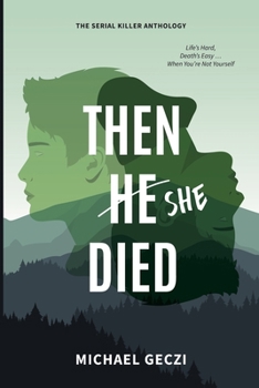 Paperback Then She Died Book