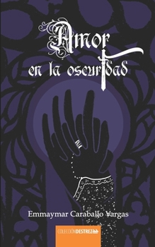 Paperback Amor en la oscuridad [Spanish] Book