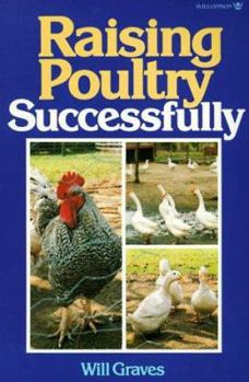 Paperback Raising Poultry Successfully Book