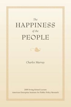 Paperback The Happiness of the People Book