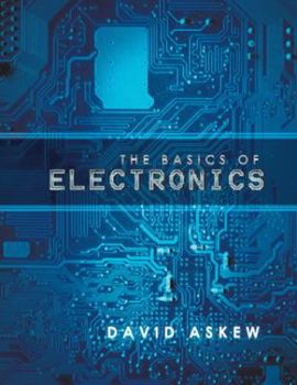 Paperback The Basics of Electronics Book