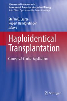 Hardcover Haploidentical Transplantation: Concepts & Clinical Application Book