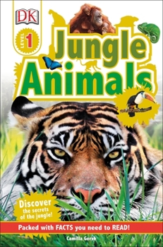 Paperback DK Readers L1: Jungle Animals: Discover the Secrets of the Jungle! Book