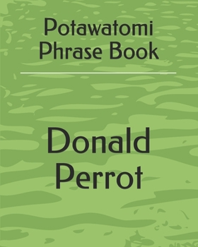 Paperback Potawatomi Phrase Book