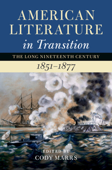 Hardcover American Literature in Transition, 1851-1877 Book
