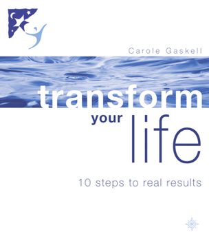 Paperback Transform Your Life: 10 Steps to Real Results Book