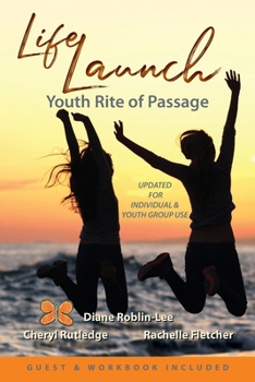 Paperback LifeLaunch: Youth Rite of Passage Book