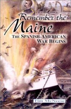Library Binding Remember the Maine!: The Spanish-American War Begins Book