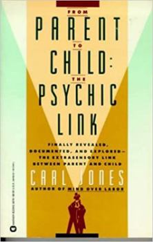 Paperback From Parent to Child: The Psychic Link Book