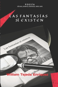 Paperback Las fantasías sí existen [Spanish] Book