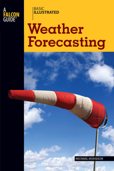 Paperback Basic Illustrated Weather Forecasting Book