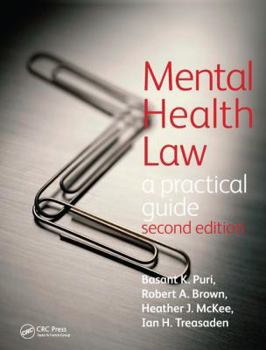 Hardcover Mental Health Law 2e a Practical Guide Book