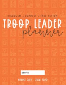 Paperback Troop Leader Planner: 2019-2020 Organizer For Senior Scouts & Multi-Level Troops Book