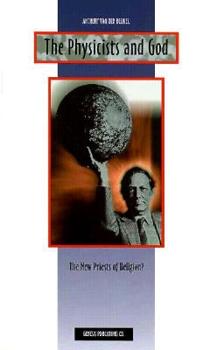 Paperback The Physicists and God Book