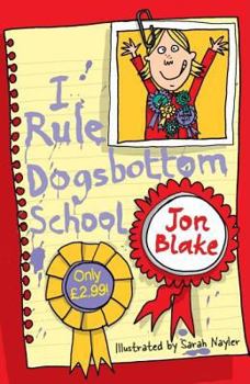 Hardcover I Rule Dogsbottom School Book