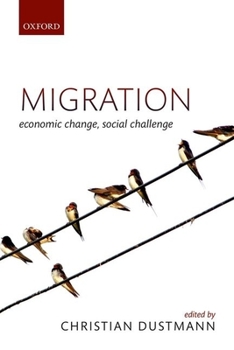 Hardcover Migration: Economic Change, Social Challenge Book